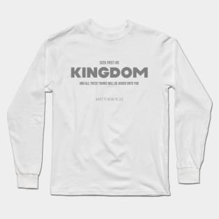 Bible Scripture Matthew 6:33 Quote Grey Long Sleeve T-Shirt